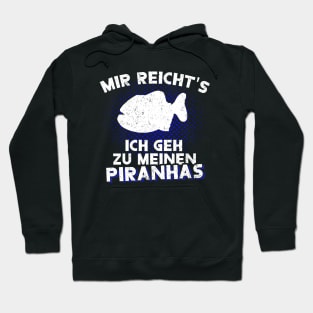 fleischfressender Fisch Lustiger Piranha Spruch Hoodie